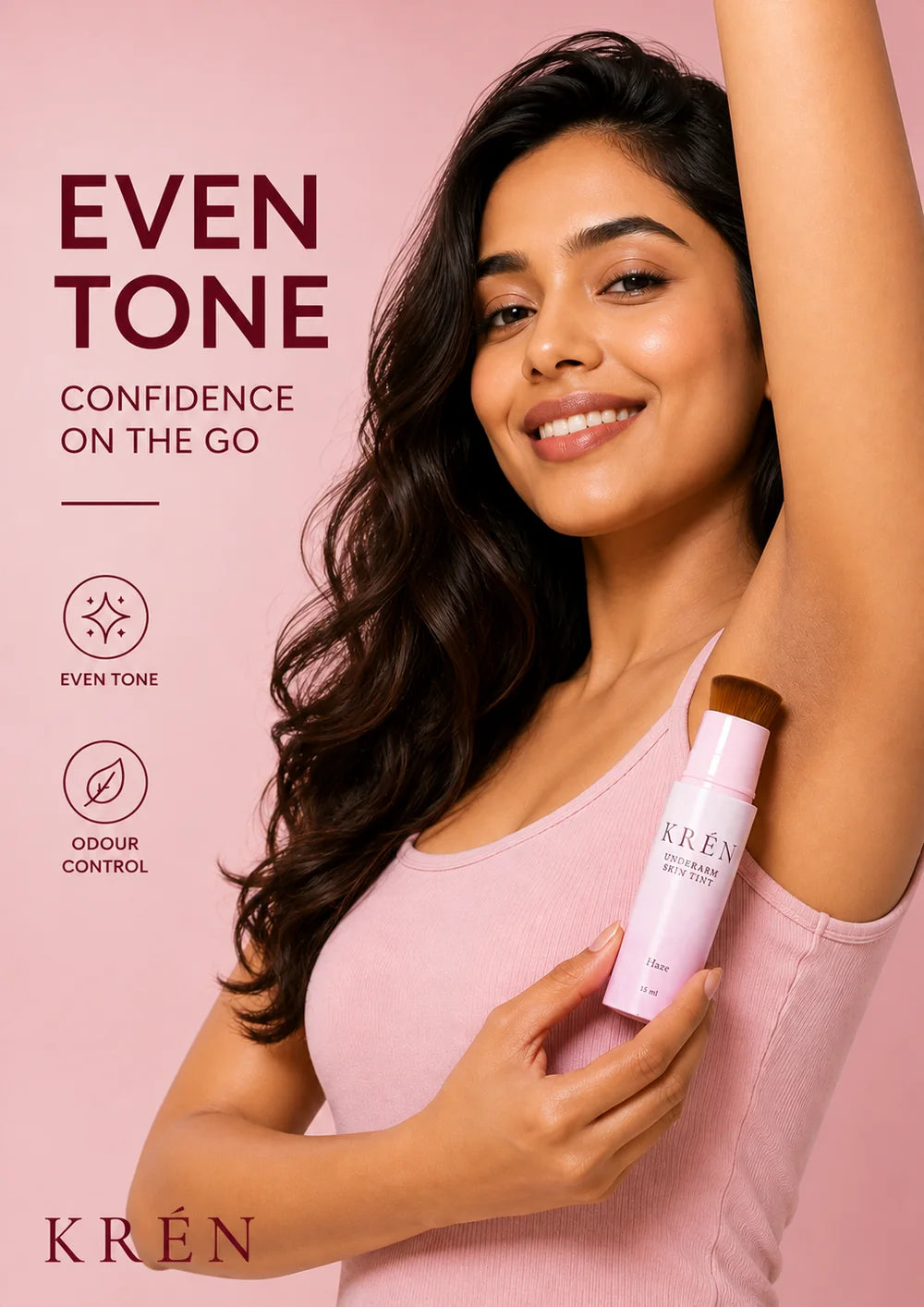even tone, confidence on the go